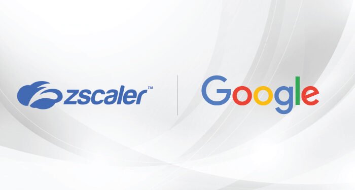 Zscaler Google Partnership for Zero Trust Security